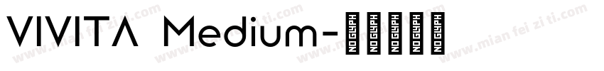 VIVITA Medium字体转换